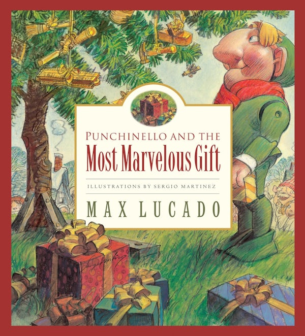 Cover image for Punchinello and the Most Marvelous Gift, isbn: 9781581345469