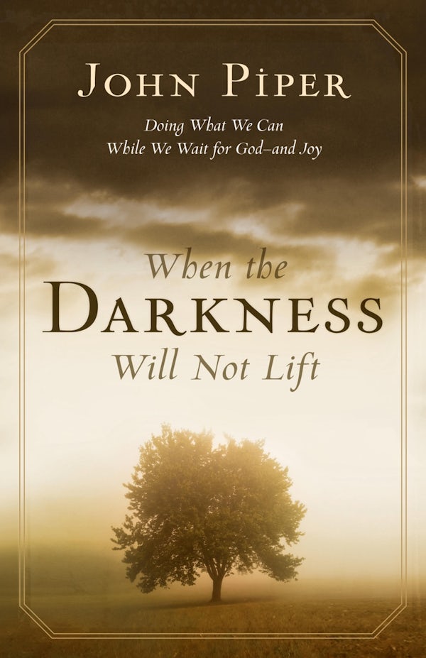 Cover image for When the Darkness Will Not Lift, isbn: 9781581348767