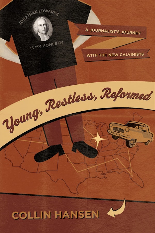Cover image for Young, Restless, Reformed, isbn: 9781581349405