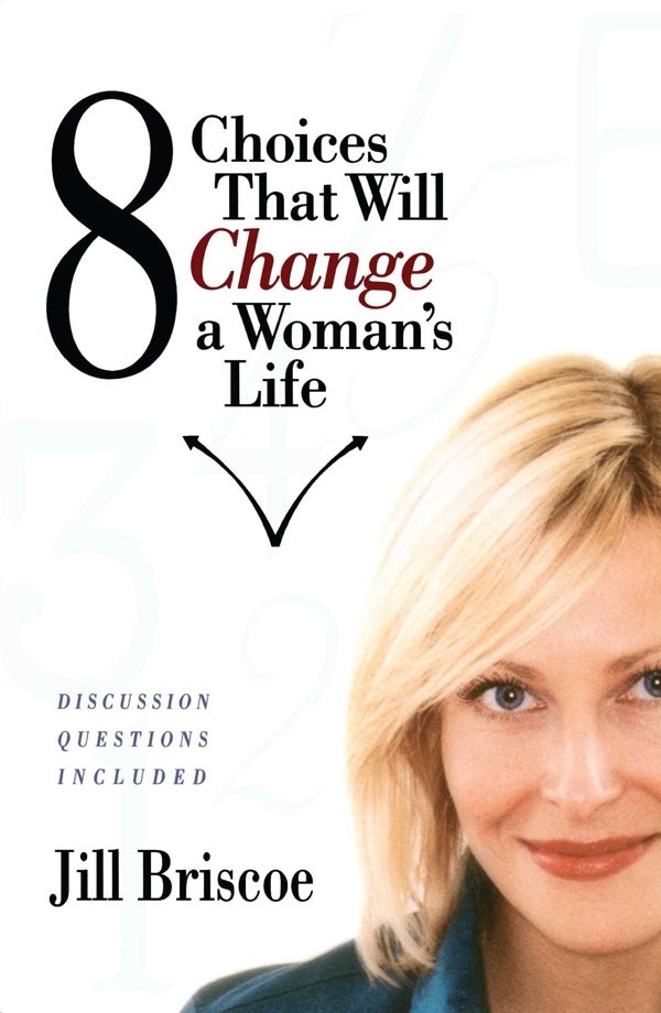 Cover image for 8 Choices That Will Change a Woman's Life, isbn: 9781582293516
