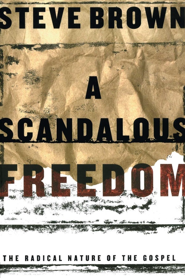 Cover image for A Scandalous Freedom, isbn: 9781582293929