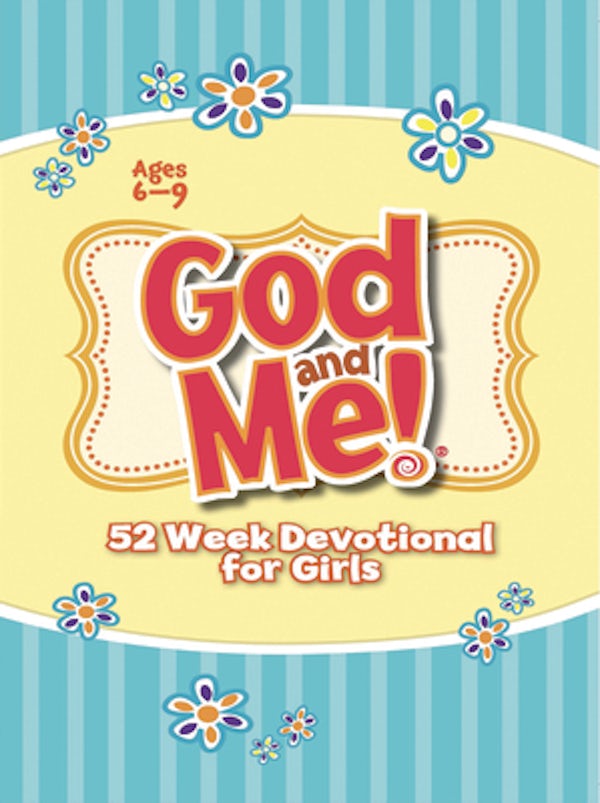 Cover image for God and Me! 52 Week Devotional for Girls, isbn: 9781584111771