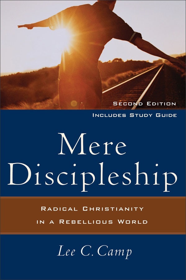 Cover image for Mere Discipleship, isbn: 9781587432309