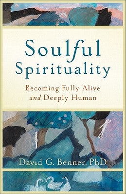 Cover image for Soulful Spirituality, isbn: 9781587432972