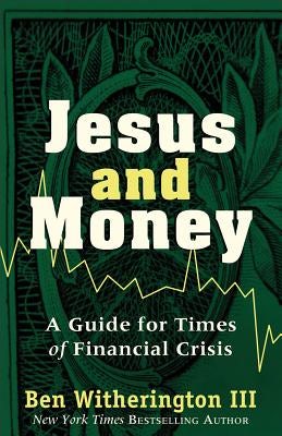 Cover image for Jesus and Money, isbn: 9781587433191