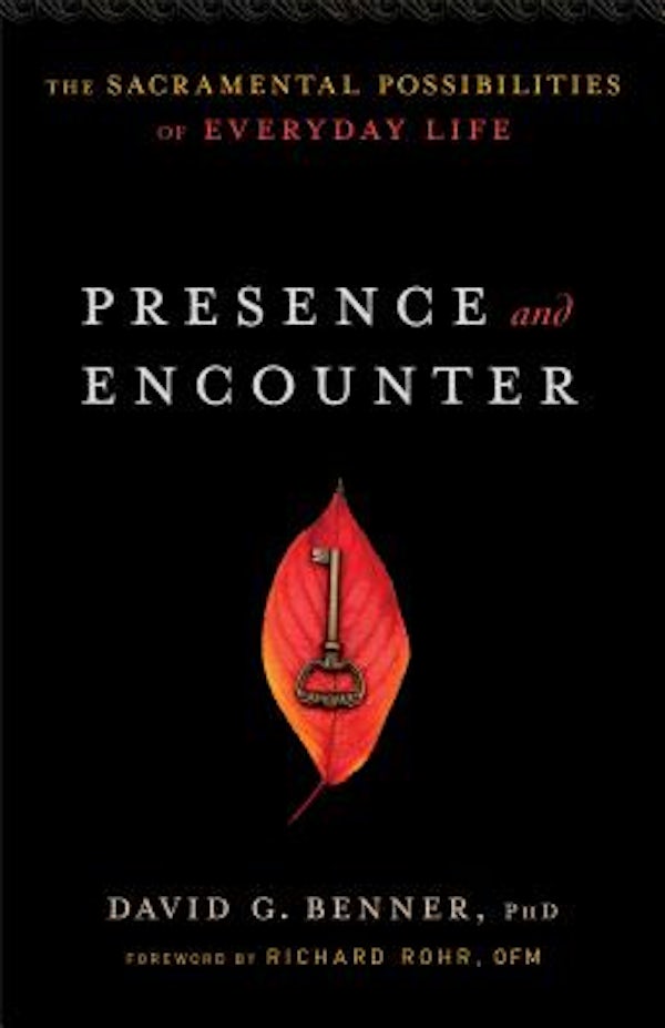 Cover image for Presence and Encounter, isbn: 9781587433610