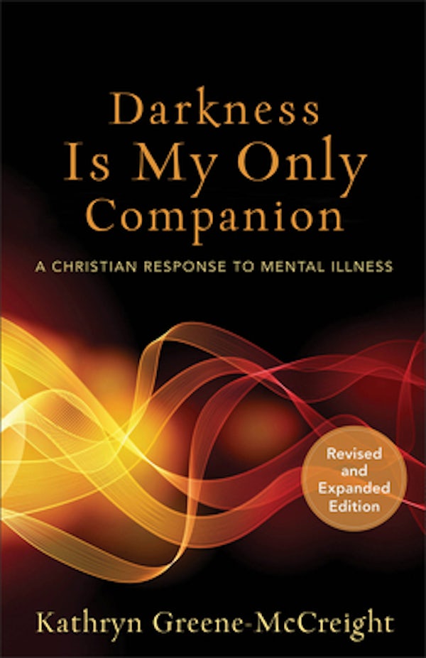 Cover image for Darkness Is My Only Companion, isbn: 9781587433726