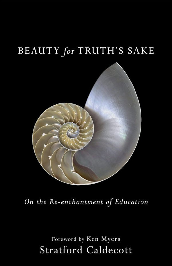 Cover image for Beauty for Truth's Sake, isbn: 9781587434020