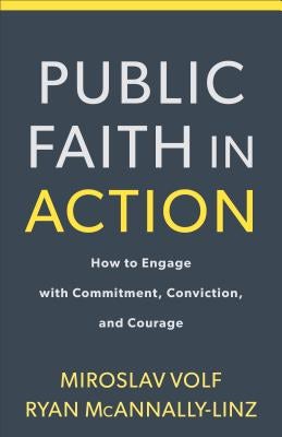 Cover image for Public Faith in Action, isbn: 9781587434105