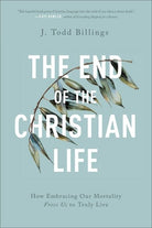 Cover image for The End of the Christian Life, isbn: 9781587434204