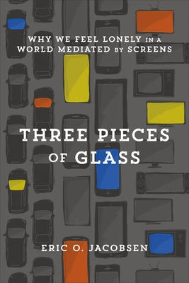 Cover image for Three Pieces of Glass, isbn: 9781587434228
