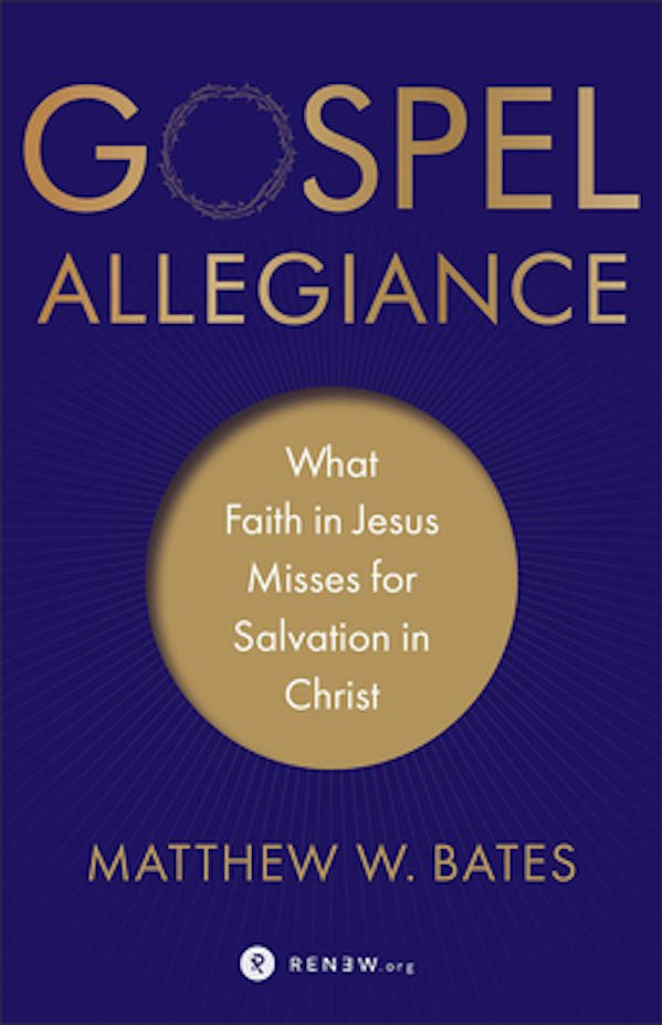 Cover image for Gospel Allegiance, isbn: 9781587434297