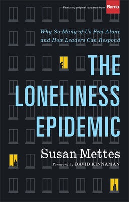 Cover image for The Loneliness Epidemic, isbn: 9781587434778