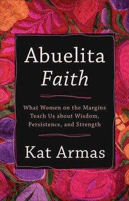 Cover image for Abuelita Faith, isbn: 9781587435089