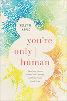 Cover image for You're Only Human, isbn: 9781587435102