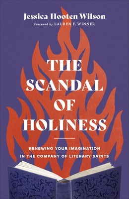 Cover image for The Scandal of Holiness, isbn: 9781587435249