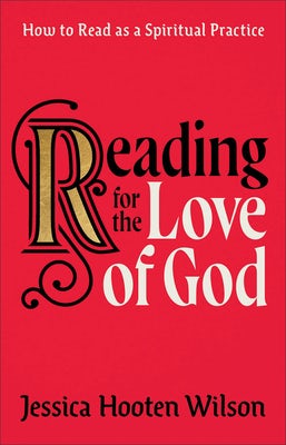 Cover image for Reading for the Love of God, isbn: 9781587435256