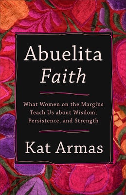 Cover image for Abuelita Faith, isbn: 9781587435300