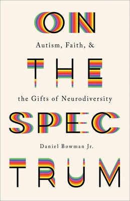 Cover image for On the Spectrum, isbn: 9781587435317