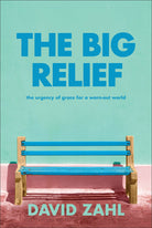 Cover image for The Big Relief, isbn: 9781587435577