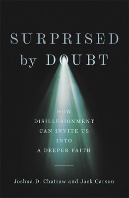 Cover image for Surprised by Doubt, isbn: 9781587435591