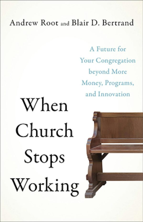 Cover image for When Church Stops Working, isbn: 9781587435782