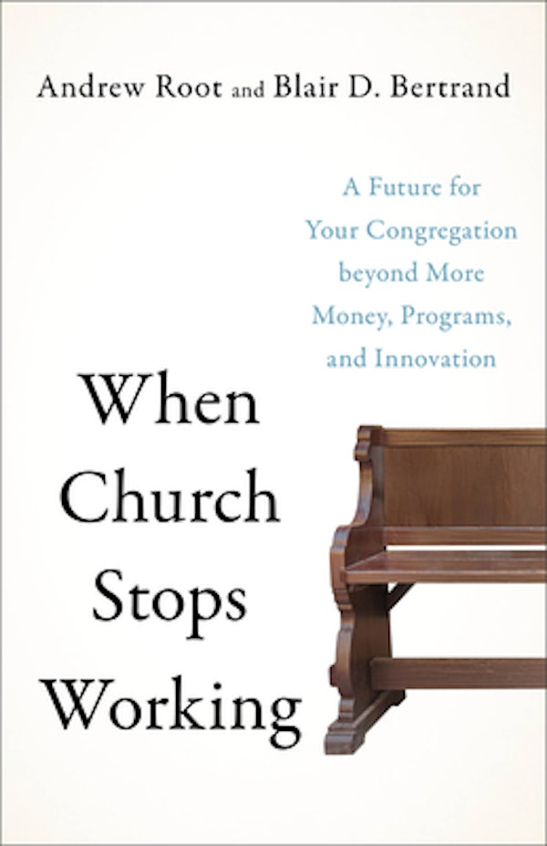 Cover image for When Church Stops Working, isbn: 9781587435782