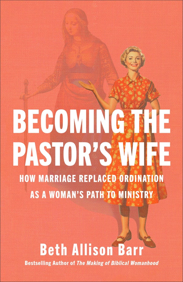 Cover image for Becoming the Pastor's Wife, isbn: 9781587435898