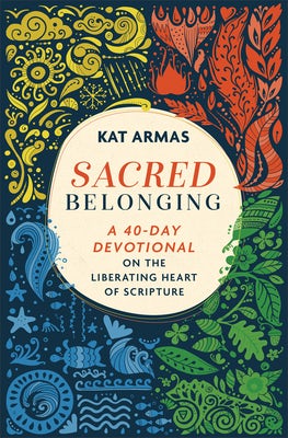 Cover image for Sacred Belonging, isbn: 9781587435997