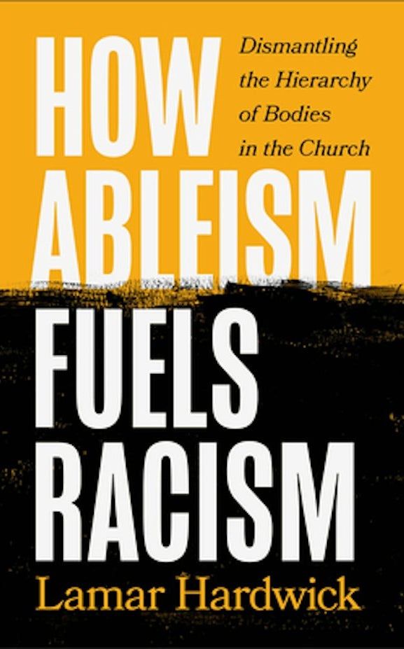 Cover image for How Ableism Fuels Racism, isbn: 9781587436123