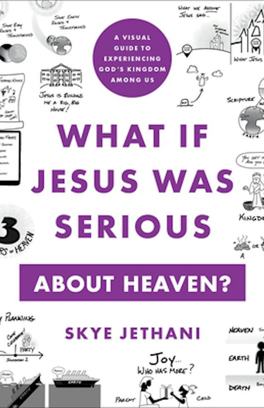 Cover image for What If Jesus Was Serious about Heaven?, isbn: 9781587436192
