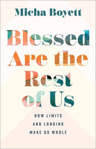 Cover image for Blessed Are the Rest of Us, isbn: 9781587436291