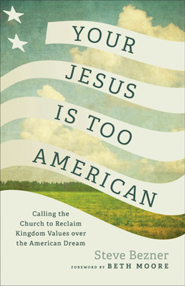 Cover image for Your Jesus Is Too American, isbn: 9781587436314