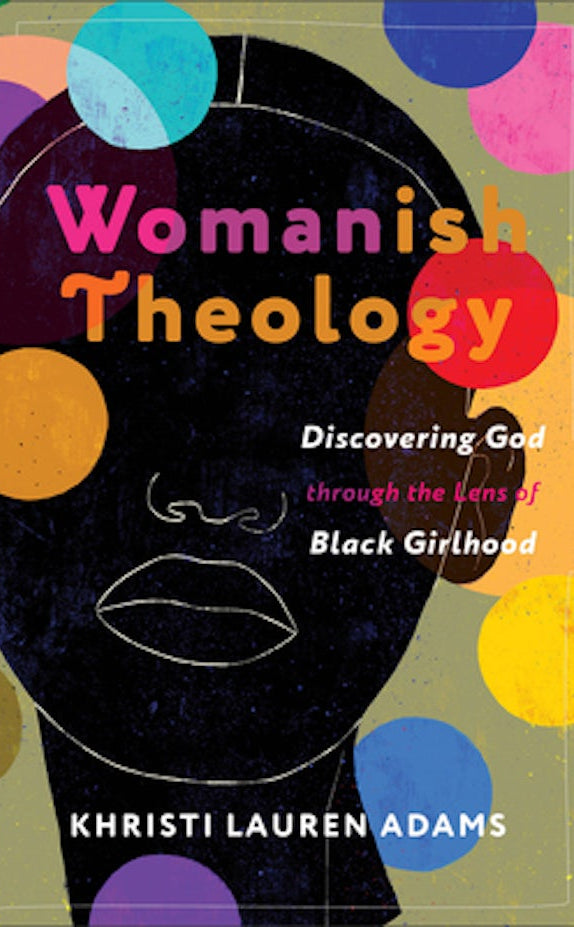 Cover image for Womanish Theology, isbn: 9781587436345