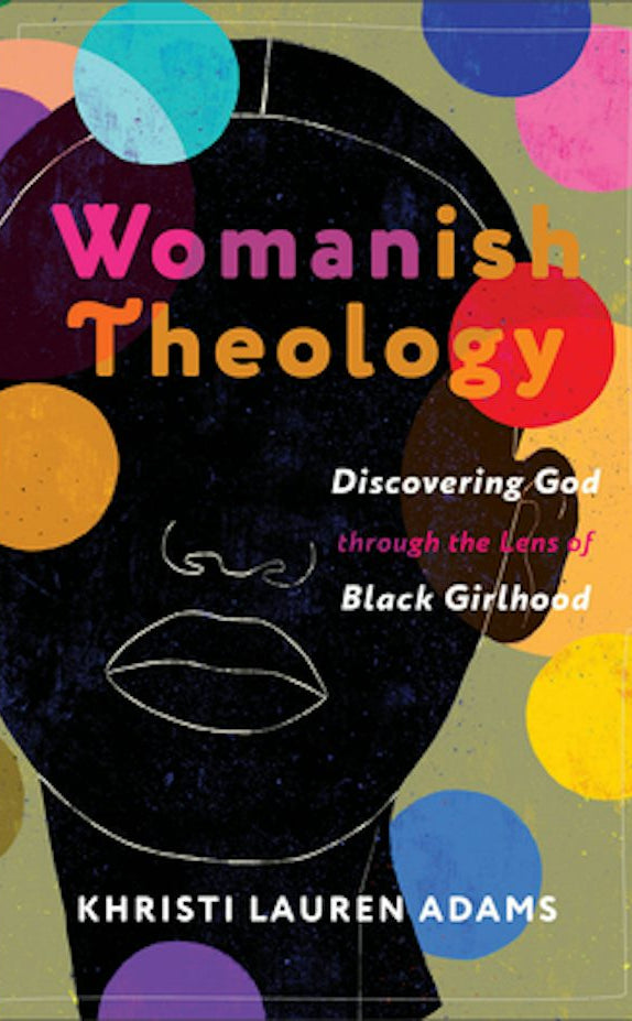 Cover image for Womanish Theology, isbn: 9781587436345