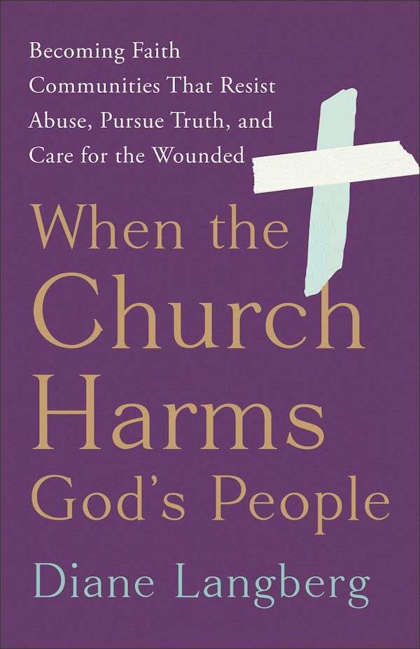 Cover image for When the Church Harms God's People, isbn: 9781587436451