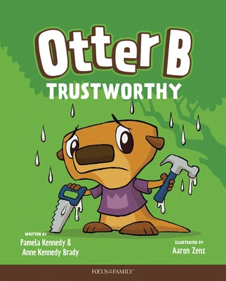 Cover image for Otter B Trustworthy, isbn: 9781589974524