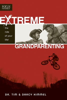 Cover image for Extreme Grandparenting, isbn: 9781589974609