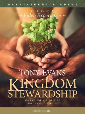 Cover image for Kingdom Stewardship Group Video Experience Participant's Guide, isbn: 9781589978317