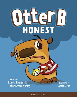 Cover image for Otter B Honest, isbn: 9781589979840