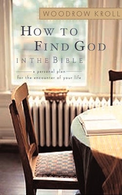 Cover image for How to Find God in the Bible, isbn: 9781590522561