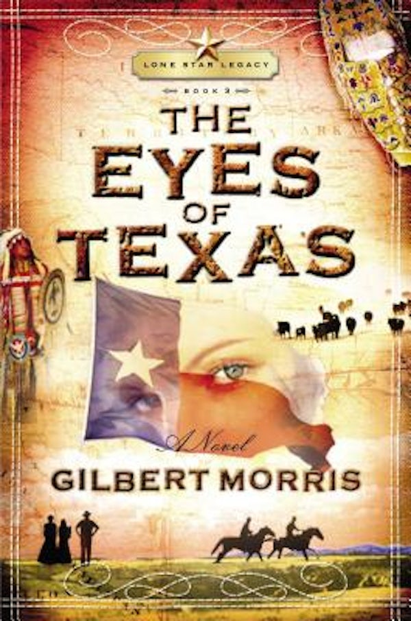 Cover image for The Eyes of Texas, isbn: 9781591451143