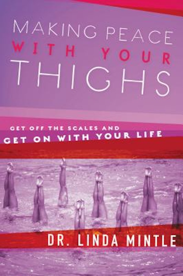Cover image for Making Peace with Your Thighs, isbn: 9781591454267