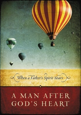 Cover image for A Man After God's Heart, isbn: 9781591455509