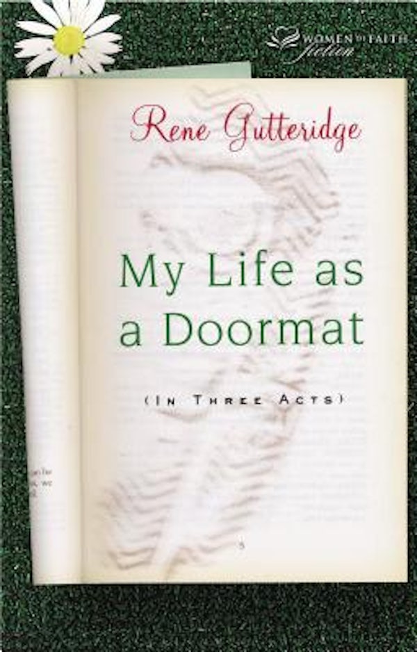 Cover image for My Life as a Doormat (in Three Acts), isbn: 9781595540843