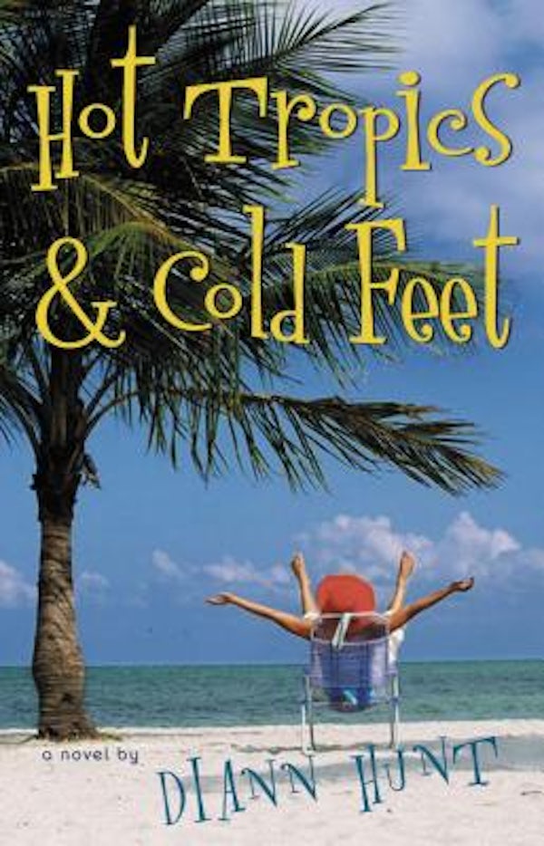 Cover image for Hot Tropics and Cold Feet, isbn: 9781595541932