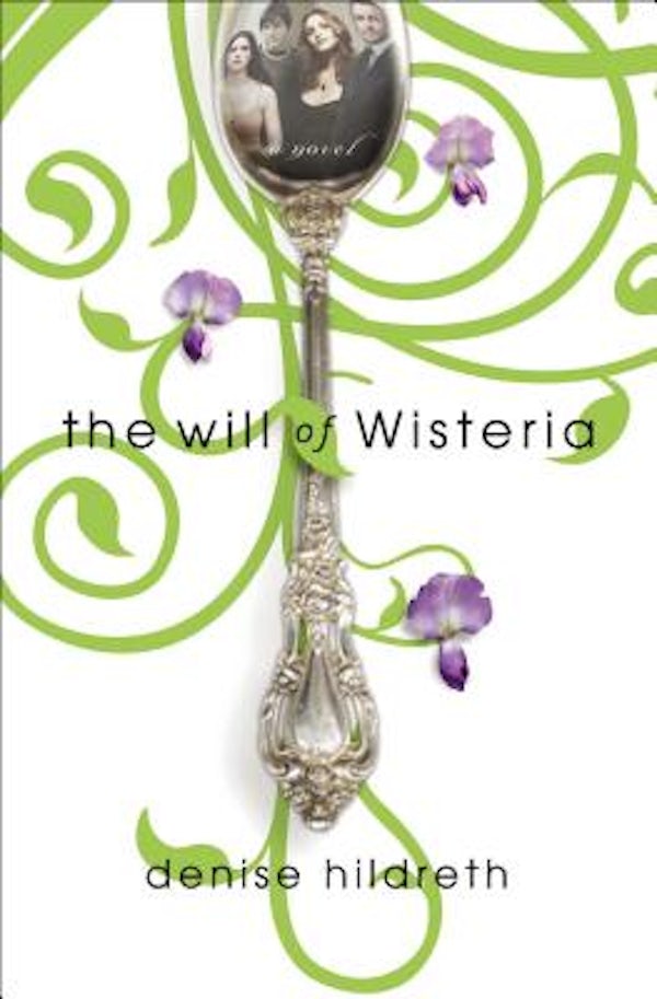 Cover image for The Will of Wisteria, isbn: 9781595542090