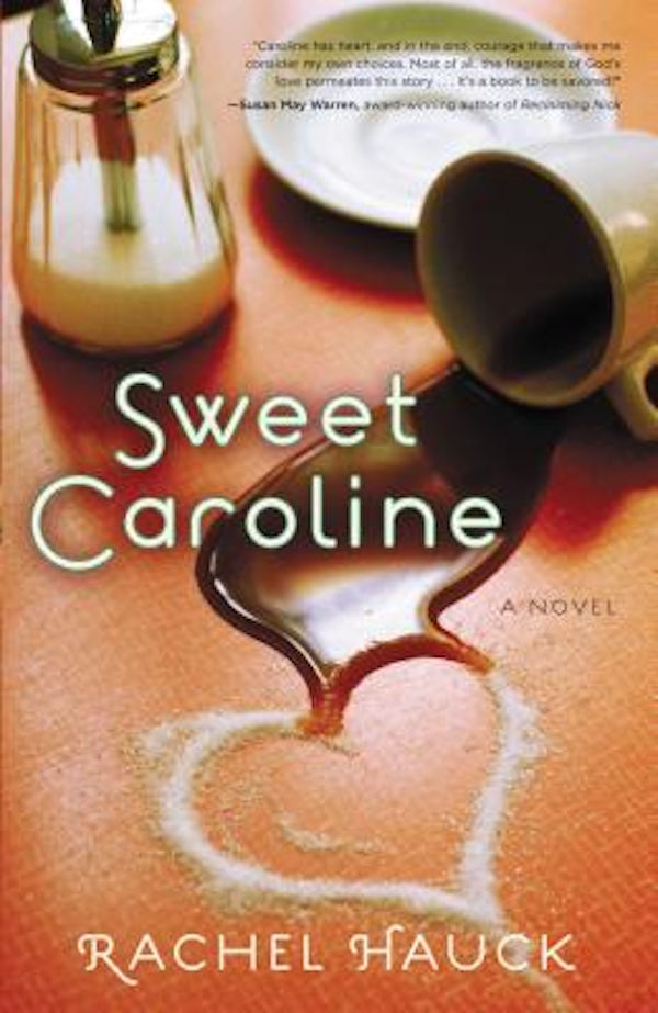 Cover image for Sweet Caroline, isbn: 9781595543370