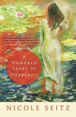Cover image for A Hundred Years of Happiness, isbn: 9781595545022