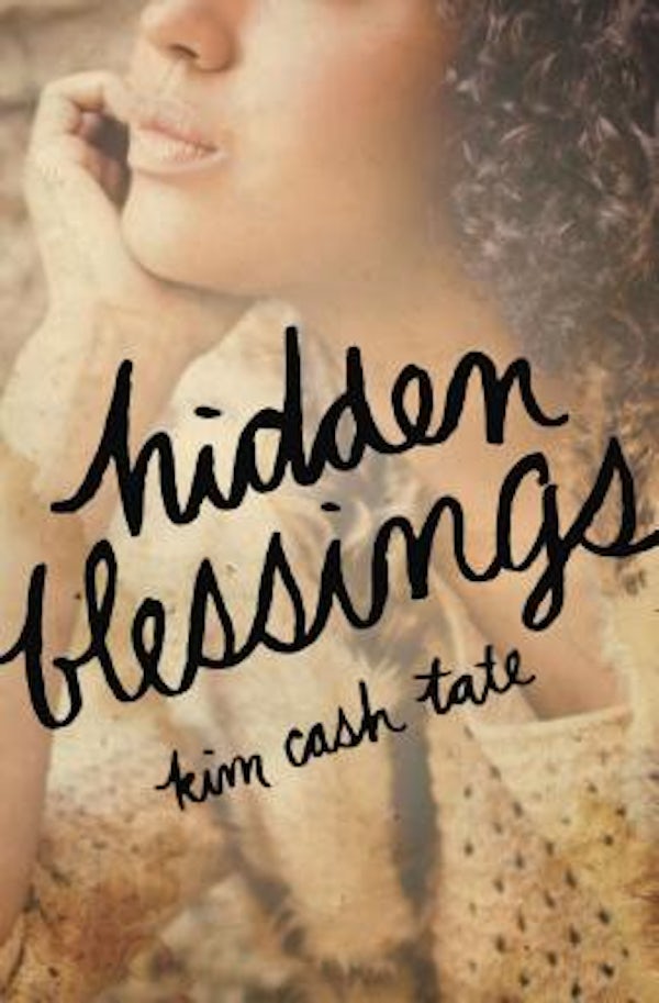Cover image for The Hidden Blessings, isbn: 9781595549990